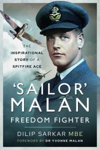 Book Cover for 'Sailor' Malan - Freedom Fighter by Dilip Sarkar