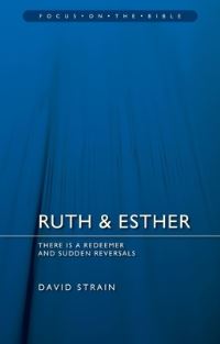 Book Cover for Ruth & Esther by David Strain