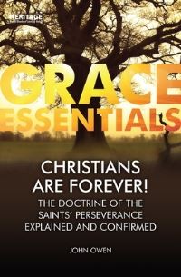 Book Cover for Christians Are Forever! by John Owen, John Owen