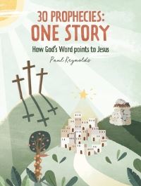 Book Cover for 30 Prophecies, One Story by Paul Reynolds