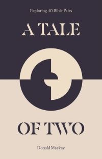 Book Cover for A Tale of Two by Donald Mackay
