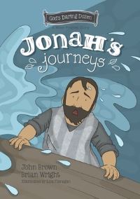 Book Cover for Jonah's Journeys by Brian J Wright, John Robert Brown