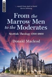 Book Cover for From the Marrow Men to the Moderates by Donald Macleod