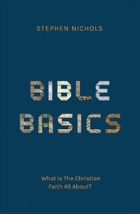 Book Cover for Bible Basics by Stephen J Nichols