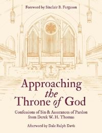 Book Cover for Approaching the Throne of God by Derek W H Thomas
