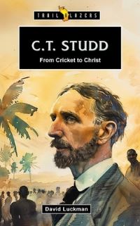 Book Cover for C. T. Studd by David Luckman