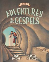 Book Cover for Adventures in the Gospels Vol. 2 by David Luckman