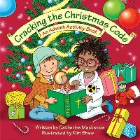 Book Cover for Cracking the Christmas Code by Catherine MacKenzie