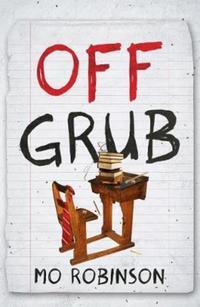 Book Cover for Off Grub by Mo Robinson