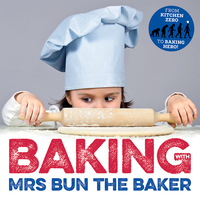 Book Cover for Baking With Mrs Bun the Baker by Angela Johnson