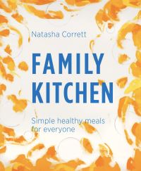 Book Cover for Family Kitchen by Natasha Corrett