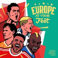 Book Cover for Europe at Your Feet by Rob Parker