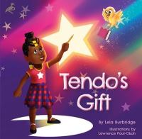 Book Cover for Tendo's Gift by Lela Burbridge