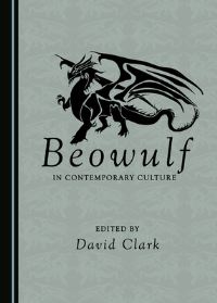 Book Cover for Beowulf in Contemporary Culture by David Clark
