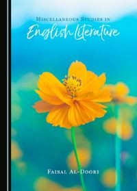 Book Cover for Miscellaneous Studies in English Literature by Faisal AlDoori
