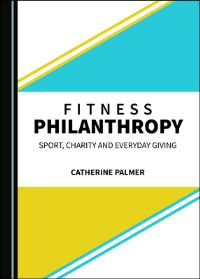 Book Cover for Fitness Philanthropy by Catherine Palmer
