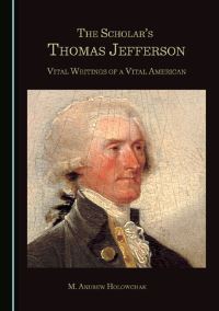 Book Cover for The Scholar's Thomas Jefferson by Thomas Jefferson