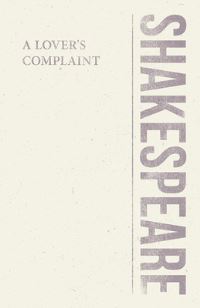 Book Cover for A Lover's Complaint by William Shakespeare