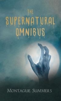 Book Cover for The Supernatural Omnibus by Montague Summers