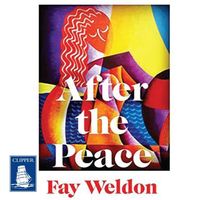 Book Cover for After the Peace by Fay Weldon