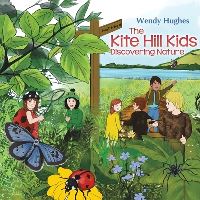 Book Cover for The Kite Hill Kids by Wendy Hughes