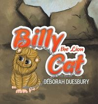 Book Cover for Billy the Lion Cat by Deborah Duesbury
