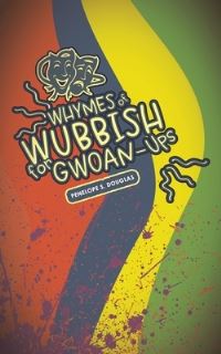 Book Cover for Whymes of Wubbish for Gwoan-Ups by Penelope Douglas