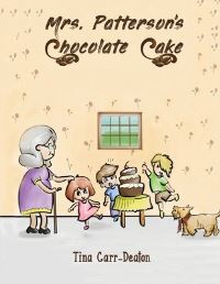 Book Cover for Mrs. Patterson's Chocolate Cake by Tina CarrDeaton