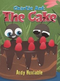 Book Cover for The Cake by Andy Huxtable