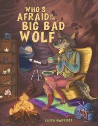 Book Cover for Who's Afraid of the Big Bad Wolf by Laura Marriott