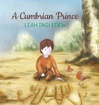 Book Cover for A Cumbrian Prince by Leah Ingledew