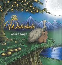 Book Cover for The Waterhole by Cazza Sago