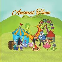 Book Cover for Animal Town by Sharron Montes de Oca