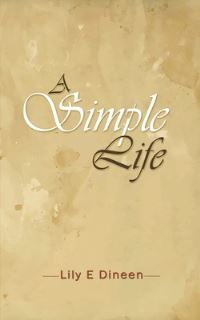 Book Cover for A Simple Life by Lily E Dineen