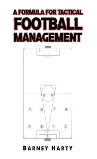 Book Cover for A Formula for Tactical Football Management by Barney Harty