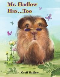 Book Cover for Mr. Hadlow Has...too by Geoff Hadlow