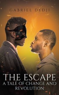 Book Cover for The Escape by Gabriel Dedji