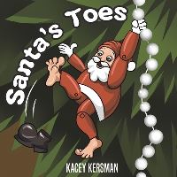 Book Cover for Santa's Toes by Kacey Kersman