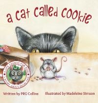 Book Cover for A Cat Called Cookie by P R G Collins