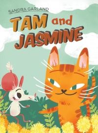 Book Cover for Tam and Jasmine by Sandra Garland