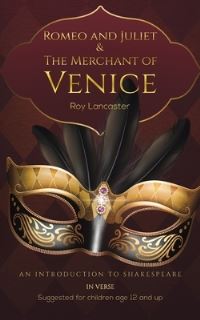 Book Cover for Romeo and Juliet & The Merchant of Venice by Roy Lancaster, William Shakespeare