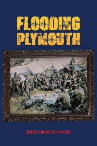 Book Cover for Flooding Plymouth by John Francis ONeill