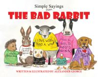 Book Cover for Simple Sayings from the Bad Rabbit by Alexander George