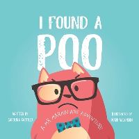Book Cover for I Found a Poo by Carolina Castillo