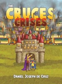 Book Cover for The Cruces Crises by Daniel Joseph de Cruz