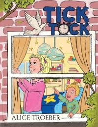 Book Cover for Tick Tock by Alice Troeber
