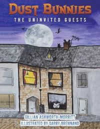 Book Cover for Dust Bunnies by Gillian AshworthMorritt