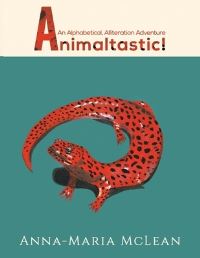 Book Cover for Animaltastic by AnnaMaria McLean