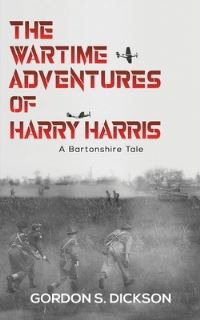 Book Cover for The Wartime Adventures of Harry Harris by Gordon S Dickson