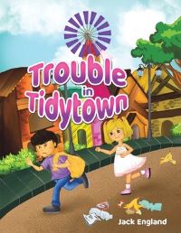 Book Cover for Trouble in Tidytown by Jack England
